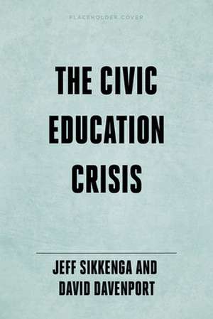 The Civic Education Crisis de David Davenport