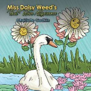 Miss Daisy Weed's Heat Wave Experience de Charlotte Godkin