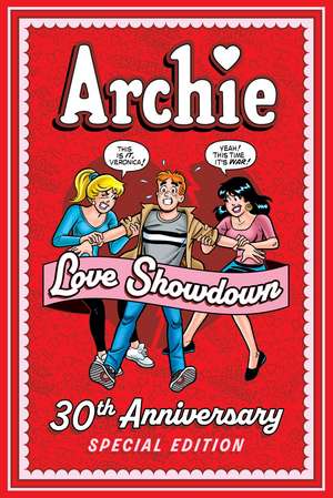 Archie: Love Showdown 30th Anniversary Edition de Archie Superstars