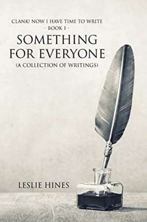 Something for Everyone de Leslie Hines