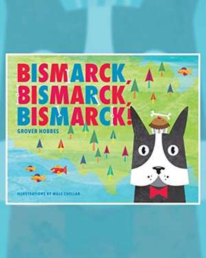 Bismarck Bismarck Bismarck de Grover Hobbes