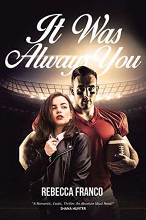 It Was Always You de Rebecca Franco