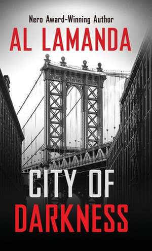 City of Darkness de Al Lamanda