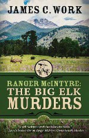 Ranger McIntyre de James C. Work