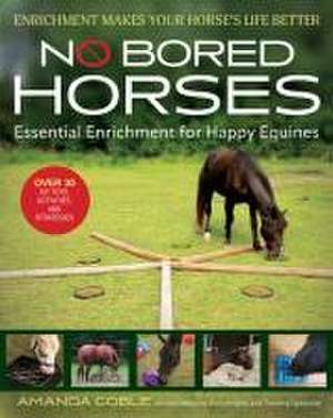 No Bored Horses de Amanda Goble