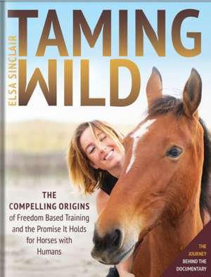 Taming Wild de Elsa Sinclair