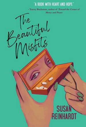 The Beautiful Misfits de Susan Reinhardt