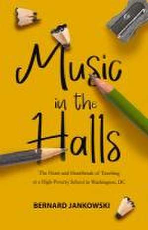 Music in the Halls de Bernard Jankowski