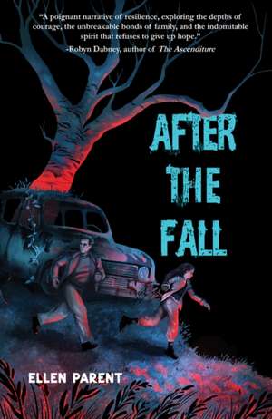 After the Fall de Ellen Parent