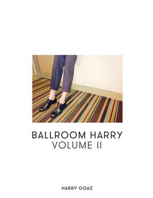 Ballroom Harry de Harry Goaz