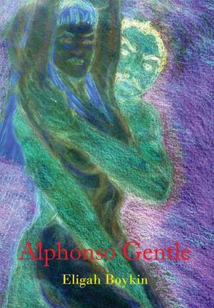 Alphonso Gentle de Eligah Boykin