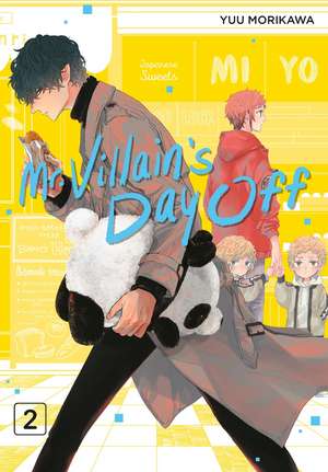 Mr. Villain's Day Off 02 de Yuu Morikawa