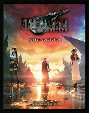 Final Fantasy VII Rebirth Poster Collection de Square Enix