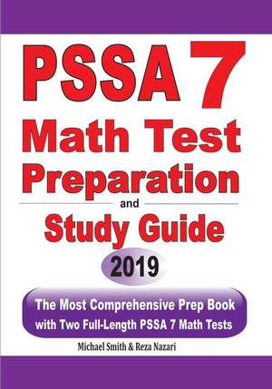 PSSA 7 Math Test Preparation and Study Guide de Michael Smith