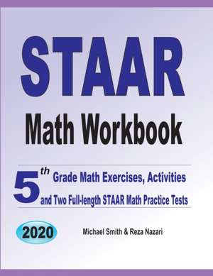 STAAR Math Workbook de Michael Smith
