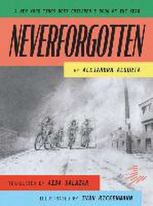 Neverforgotten de Alejandra Algorta