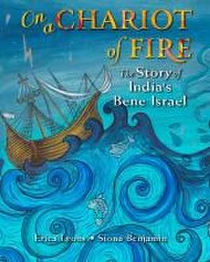 On a Chariot of Fire de Erica Lyons