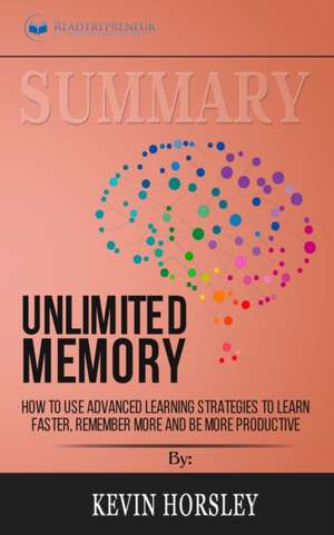 Summary of Unlimited Memory de Readtrepreneur Publishing