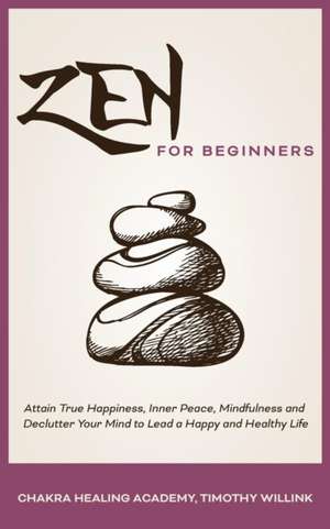 Zen for Beginners de Timothy Willink