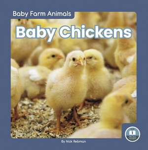 Baby Chickens de Nick Rebman