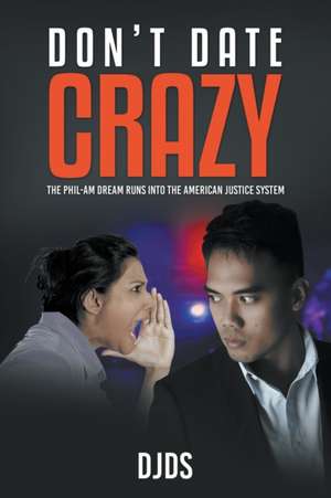 DONT DATE CRAZY