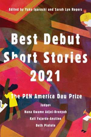 Best Debut Short Stories 2021: The PEN America Dau Prize de Nana Kwame Adjei-Brenyah