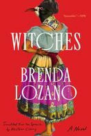 Witches de Brenda Lozano