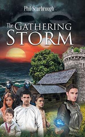 The Gathering Storm de Phil Scarbrough