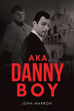 AKA Danny Boy de John Marron