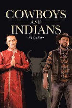 Cowboys and Indians de Wj Spellane