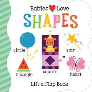 Babies Love Shapes de Rose Nestling