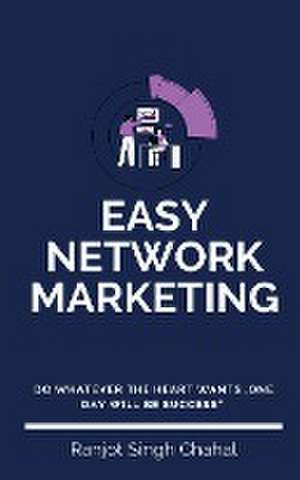 Easy Network Marketing de Jot Chahal