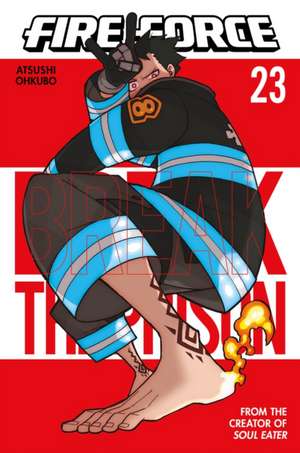 Fire Force 23 de Atsushi Ohkubo