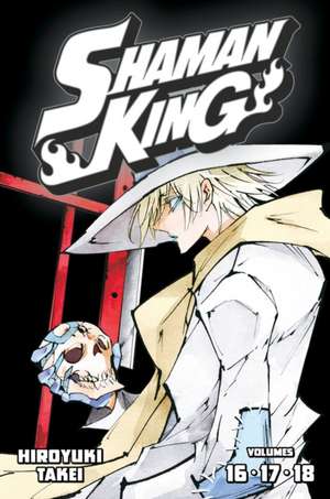 Shaman King Omnibus 6 (Vol. 16-18) de Hiroyuki Takei