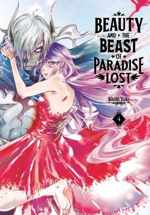 Beauty and the Beast of Paradise Lost 4 de Kaori Yuki