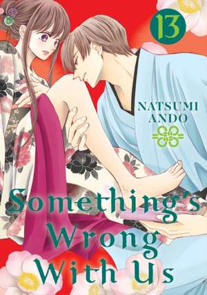 Something's Wrong with Us 13 de Natsumi Ando