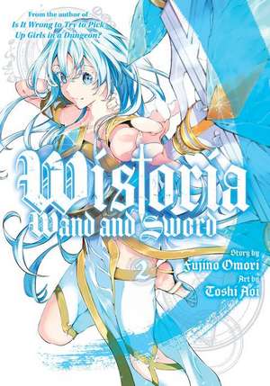 Wistoria: Wand and Sword 2 de Toshi Aoi