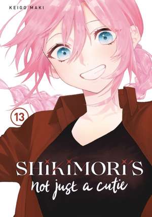 Shikimori's Not Just a Cutie 13 de Keigo Maki