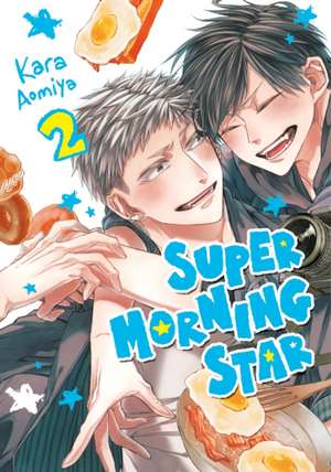 Super Morning Star 2 de Kara Aomiya