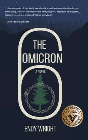 The Omicron Six de Endy Wright