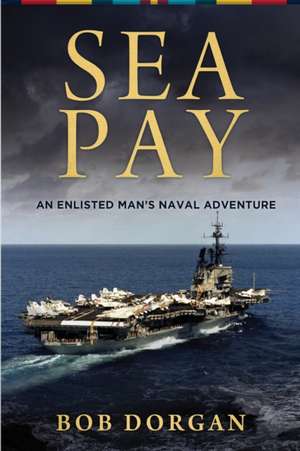 Sea Pay de Bob Dorgan