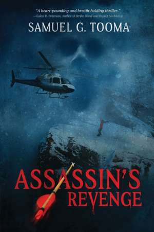 Assassin's Revenge de Samuel G. Tooma