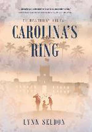 Carolina's Ring de Lynn Seldon