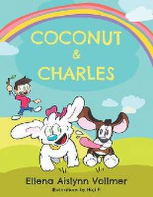 Coconut and Charles de Ellena A. Vollmer