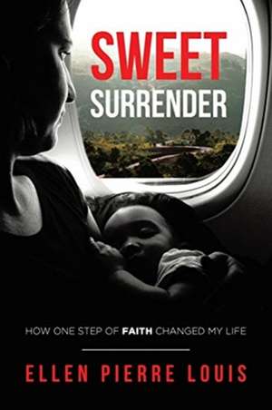 Louis, E: Sweet Surrender