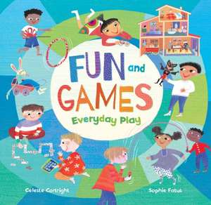 Fun and Games de Celeste Cortright