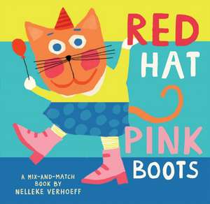 Red Hat, Pink Boots de Nelleke Verhoeff