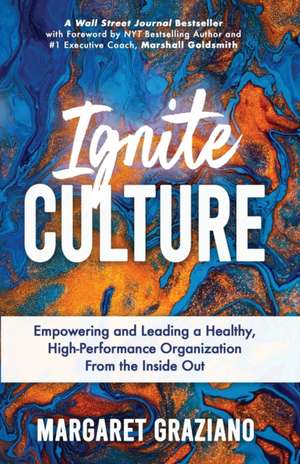 Ignite Culture de Margaret Graziano