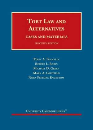 Tort Law and Alternatives de Nora Freeman Engstrom