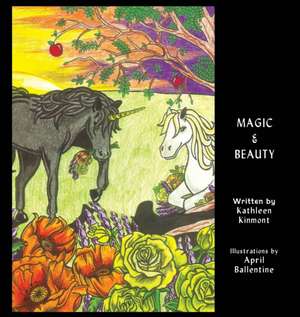 Magic & Beauty de Kathleen Kinmont